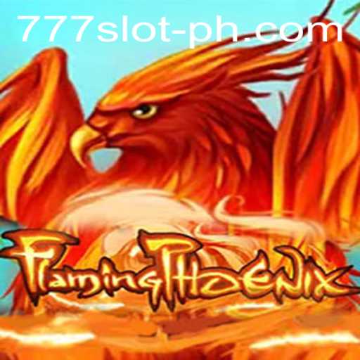 Discover the Thrilling World of FlamingPhoenix: A Dynamic 777 Slot Online Adventure