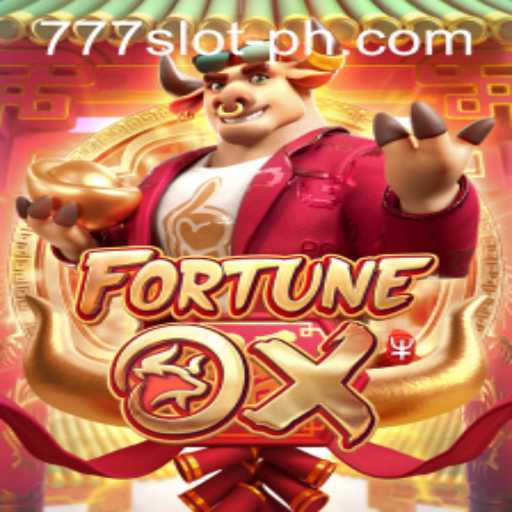 Exploring the Excitement of FortuneOx in the World of 777 Slot Online