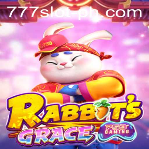 RabbitsGrace: A Fascinating Adventure in the World of 777 Slot Online